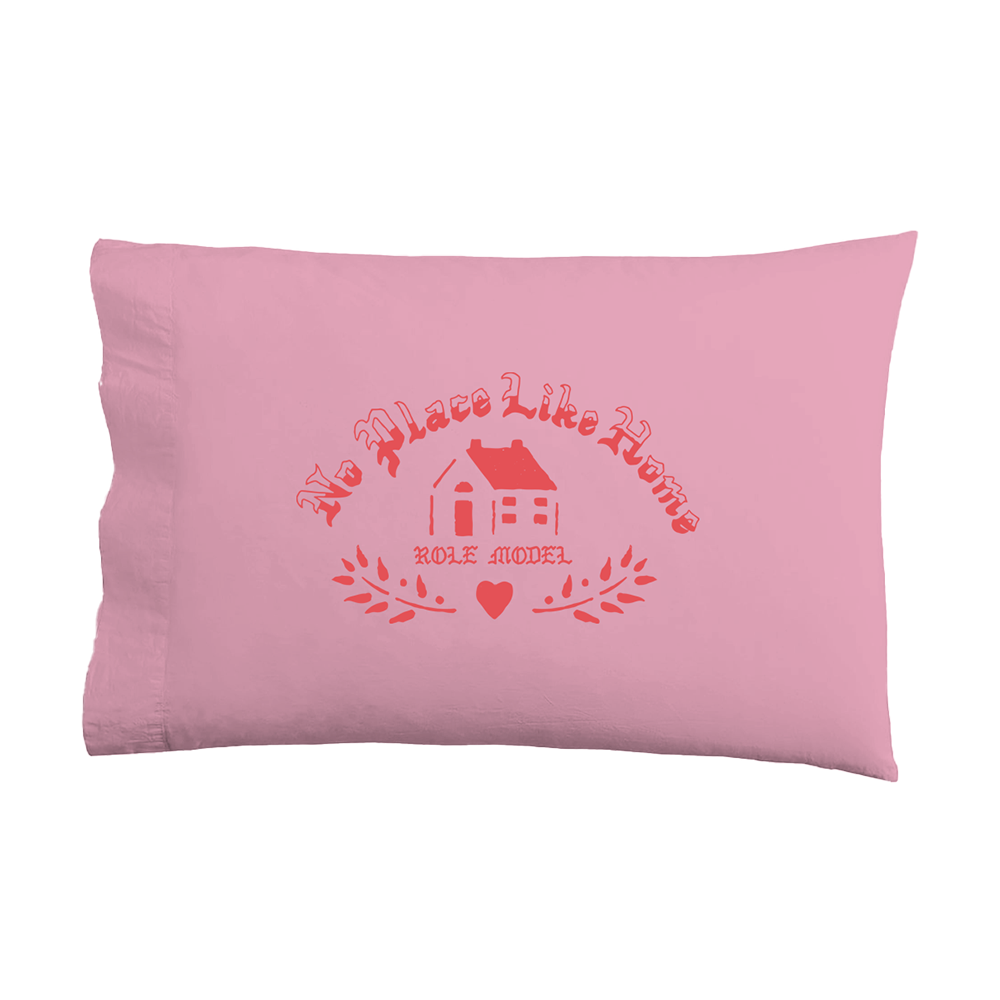 No Place Like Home Pillowcase